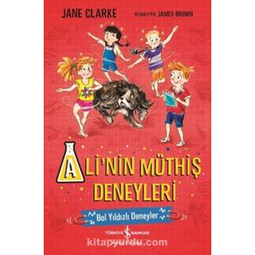 Ali'nin Müthiş Deneyleri Bol Yıldızları Deneyler - Jane Clarke