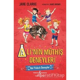 Ali'nin Müthiş Deneyleri Bol Yıldızları Deneyler - Jane Clarke