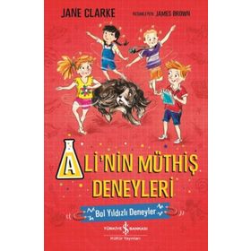 Ali'nin Müthiş Deneyleri Bol Yıldızları Deneyler - Jane Clarke