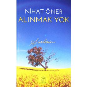 Alınmak Yok - Nihat Öner