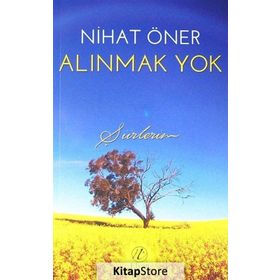 Alınmak Yok - Nihat Öner