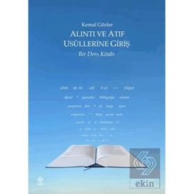 Alıntı ve Atıf Usullerine Giriş Bir Ders Kitabı Ekin Yayınevi