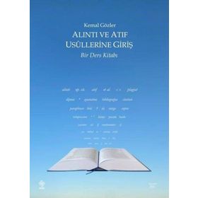 Alıntı ve Atıf Usullerine Giriş Bir Ders Kitabı Ekin Yayınevi