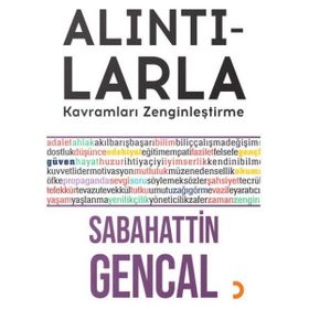 Alıntılarla Kavramları Zenginleştirme - Sabahattin Gencal