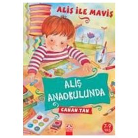 ALİŞ ANAOKULUNDA - CANAN TAN
