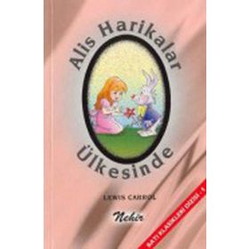 ALIS HARIKALAR DİYARINDA - LEVIS CARROL