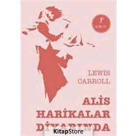 ALIS HARIKALAR DİYARINDA - LEVIS CARROL