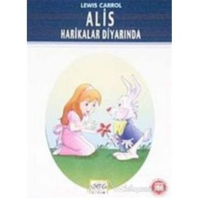 ALIS HARIKALAR DİYARINDA - LEVIS CARROL