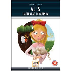 ALIS HARIKALAR DİYARINDA - LEWIS CARROL