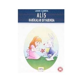 ALIS HARIKALAR DİYARINDA - LEWIS CARROLL (ISBN:9789755335636)