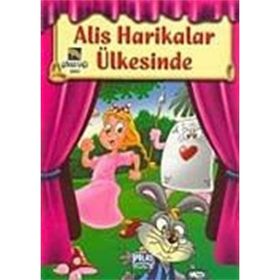 ALIS HARIKALAR ÜLKESİNDE - LEWIS CARROL
