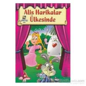 ALIS HARIKALAR ÜLKESİNDE - LEWIS CARROL