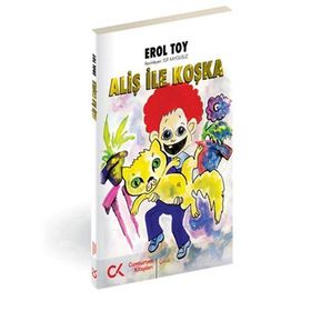 ALİŞ ILE KOŞKA - EROL TOY