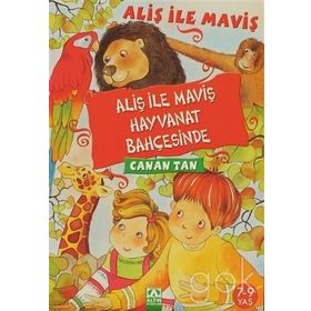 Aliş İle Maviş Hayvanat Bahçesinde - Canan Tan
