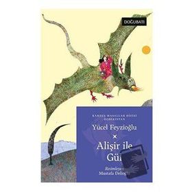 Alişir İle Gül - Yücel Feyzioğlu