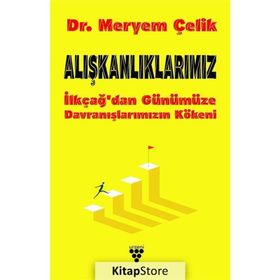 Alışkanlıklarımız - Meryem Çelik