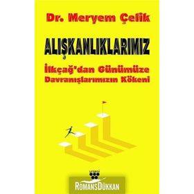 Alışkanlıklarımız - Meryem Çelik
