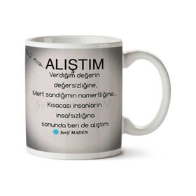 Alıştım Baskılı Kupa