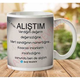 Alıştım Baskılı Kupa