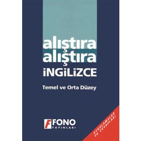 ALIŞTIRA ALIŞTIRA İNGILIZCE (TEMEL VE ORTA DÜZEY) - ÜLKÜ AYDIN