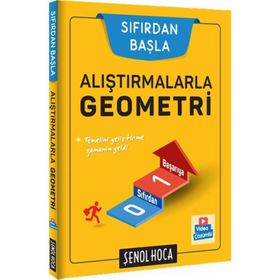 Alıştırmalarla Geometri - Şenol Hoca Yayınları
