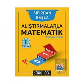 Alıştırmalarla Matematik 1 - Şenol Hoca Yayınları