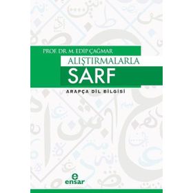 Alıştırmalarla Sarf - Arapça Dil Bilgisi - M. Edip Çağmar