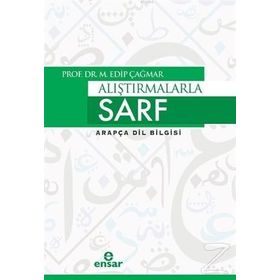 Alıştırmalarla Sarf - Arapça Dil Bilgisi - M. Edip Çağmar