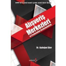 Alışveriş Merkezleri ve Perakendede Sürdürülebilirlik - Aydoğan Süer