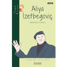 Aliya İzzetbegoviç- Beliz Yüksel