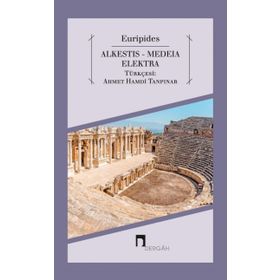 Alkestis - Medeia Elektra Euripides