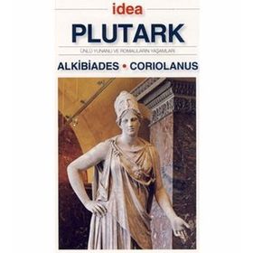 Alkibiades - Coriolanus - Plutark