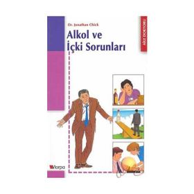 ALKOL VE İÇKİ SORUNLARI - JONATHAN CHICK