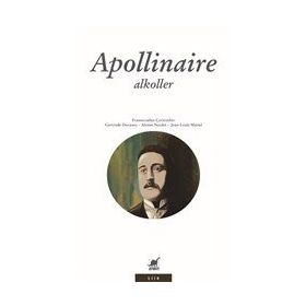 Alkoller - Guillaume Apollinaire - Ayrıntı Yayınları