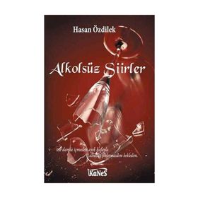 ALKOLSÜZ ŞIIRLER - HASAN ÖZDILEK