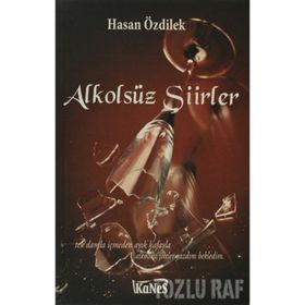 ALKOLSÜZ ŞIIRLER - HASAN ÖZDILEK