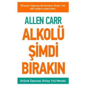Alkolü Şimdi Bırakın - Allen Carr