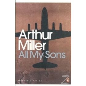 All My Sons - Arthur Miller