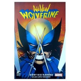 All New Wolverine Cilt: 1 - Tom Taylor