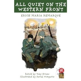 All Quiet On Tha Western Front - Erich Maria Remarque Tony Evans