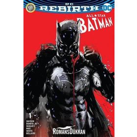 All-Star Batman Sayı 1 ( DC Rebirth ) - Scott Snyder