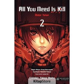 All You Need Is Kill - Öldür Yeter - 2 - Hiroşi Sakurazaka