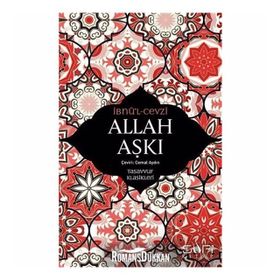 Allah Aşkı - İbnü'l Cezvi