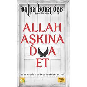 Allah Aşkına Dua Et - Talha Bora Öge