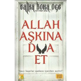 Allah Aşkına Dua Et - Talha Bora Öge