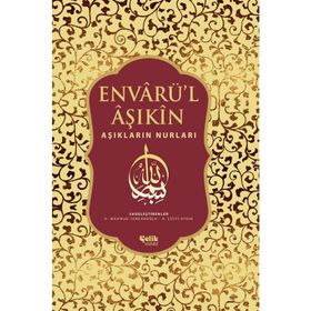 ALLAH AŞKINI SEÇENLER - MUSTAFA NECATI BURSALI