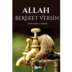 Allah Bereket Versin - Enver Davud El-Nebravi