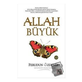 Allah Büyük - Ferudun Özdemir - Az Kitap