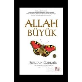 Allah Büyük - Ferudun Özdemir - Az Kitap
