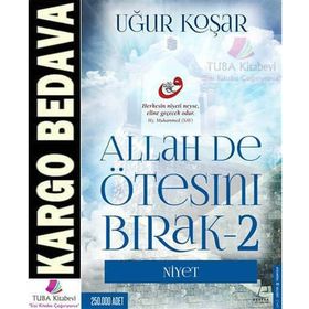 Allah De Ötesini Bırak 2 - Niyet Uğur Koşar